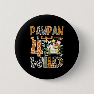 Papaw des vier wilden Safari-Dschungels 4. Geburts Button