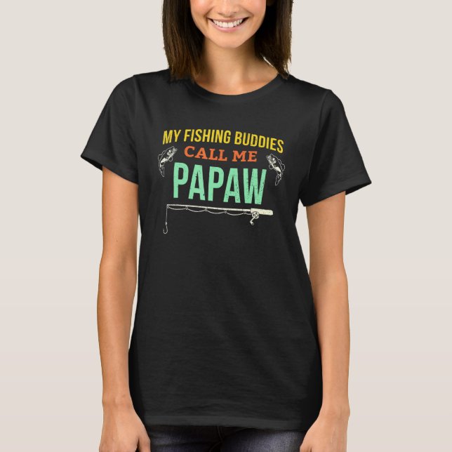 Papaw Fishing Grandpa Fisherman Partner Buddy Bass T-Shirt (Vorderseite)