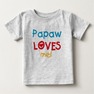 Papaw-Lieben T - Shirt und Geschenke