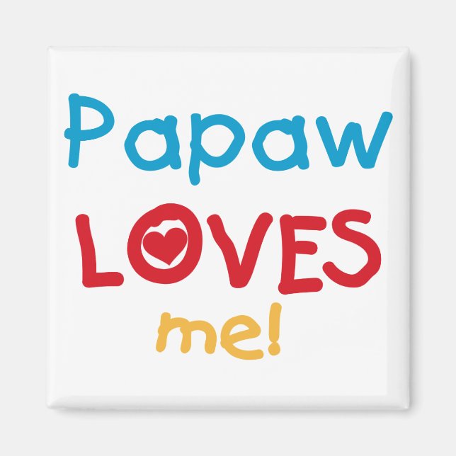 Papaw-Lieben T - Shirt und Geschenke Magnet (Vorne)