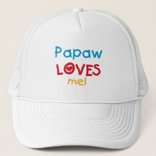 Papaw-Lieben T - Shirt und Geschenke Truckerkappe