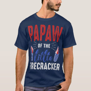 Papaw of the Little Firecracker 4. Juli Geburtstag T-Shirt