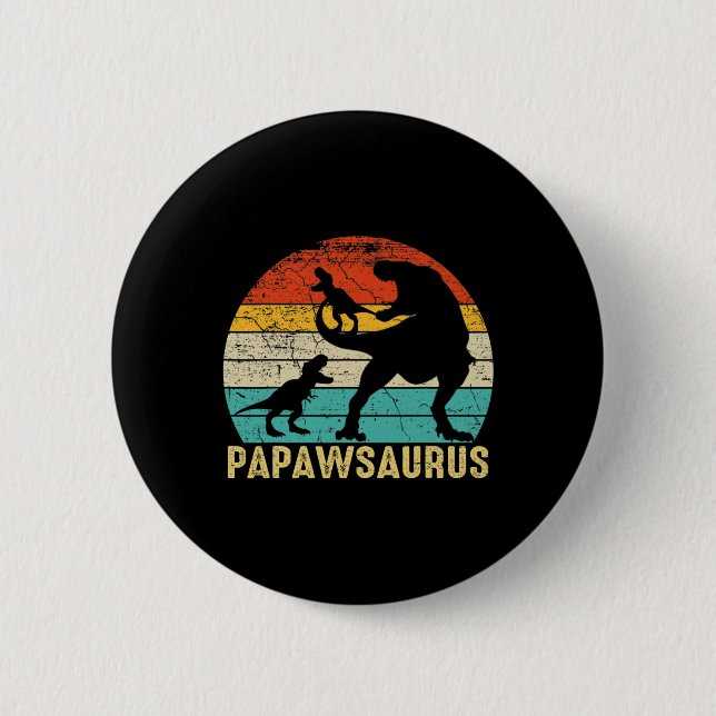 Papawsaurus Rex Papaw Dinosaur 2 Kids Fathers Day  Button (Vorderseite)