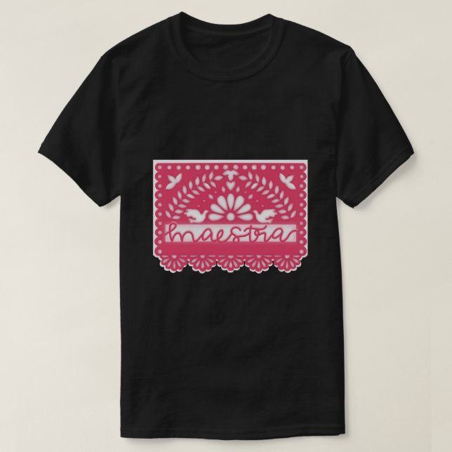 Papel Picado Maestra Cursive Sticker.png T-Shirt (Design vorne)