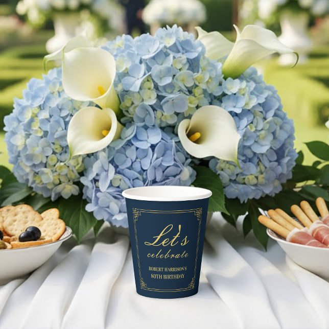 Paper Cups Navy Gold 80th Birthday Let's Celebrate Pappbecher (SEE FULL SUITE AT BOTTOM)