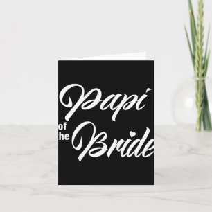 Papi von der Braut-Hochzeitsfeier, die Bridal Pa Karte