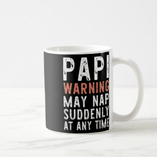 Papi Warnung Kann Plötzlich Zu Jeder Zeit Ein Nick Kaffeetasse
