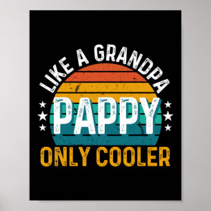 Papi wie ein Opa, nur cooler Retro Vintage Fett Poster