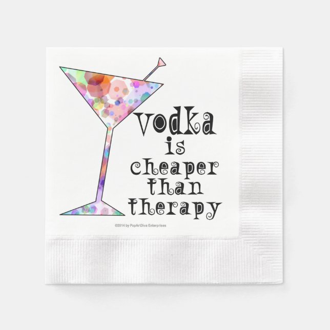 PAPIER COCKTAIL NAPKINS, VODKA CHEAPER ALS THERAPI SERVIETTE (Vorderseite)