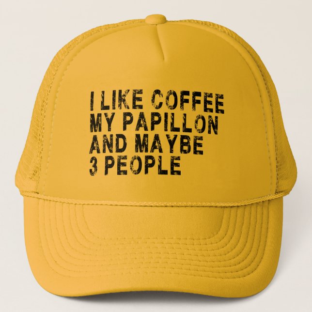 Papillon Dog Owner Coffee Lover Funny Zitat Truckerkappe (Vorderseite)