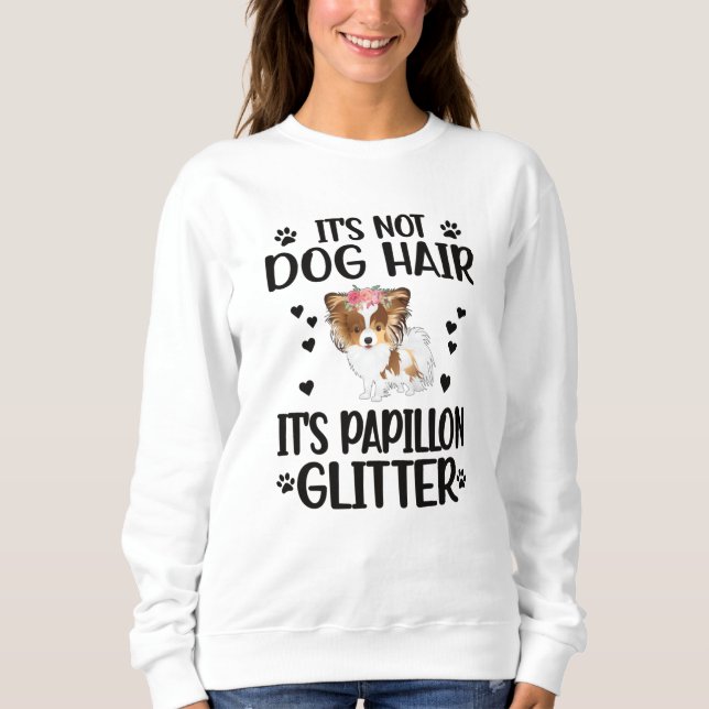 Papillon Hund Lover Geschenke Papillon Mama Hundeb Sweatshirt (Vorderseite)
