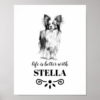 Papillon Life ist besser mit dem benutzerdefiniert Poster