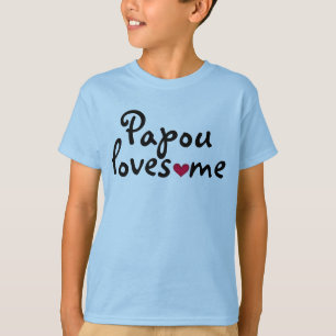 Papou Lieben ich Shirt
