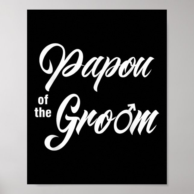 Papou of the Groom Wedding Party Matching Bridal P Poster (Vorne)