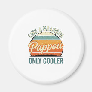 Pappou wie ein Opa nur cooler Vintage-Shirt_1 Magnet