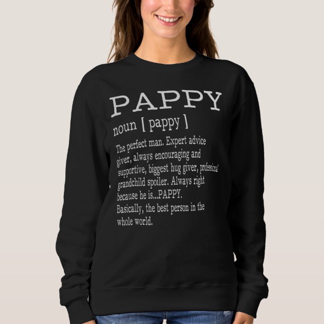 Pappy Definition Pappy Dictionary for Men Grand Sweatshirt (Vorderseite)