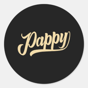 Pappy Shirt Funny Vatertag Großvater Großappy Runder Aufkleber