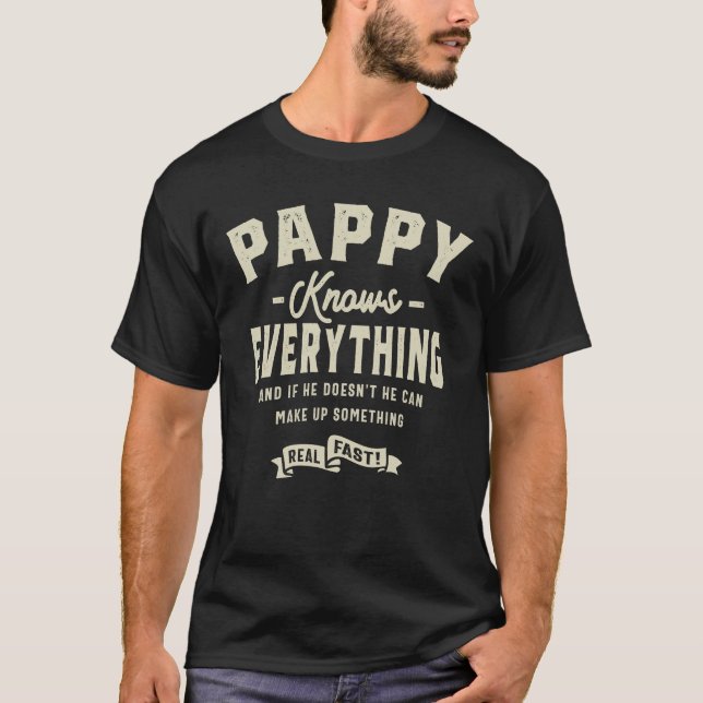 Pappy weiß alles Funny Opa T-Shirt (Vorderseite)