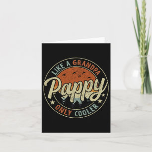 Pappy wie ein Opa, nur cooler, vintage retro fett Karte