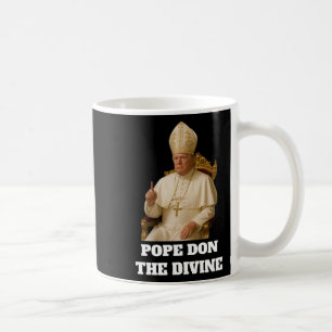 Papst Donald Trump Das Göttliche Kaffeetasse