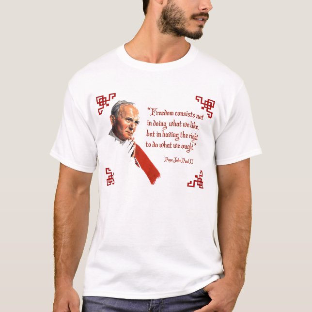 Papst Johannes Paul II. Freiheits-T-Shirt T-Shirt (Vorderseite)