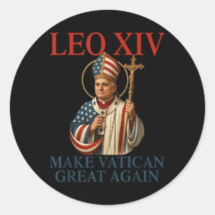 Papst Leo Xiv macht den Vatikan wieder großartig k Runder Aufkleber