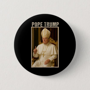 Papst Trump 1 Trump Papst Donald Trump Politischer Button