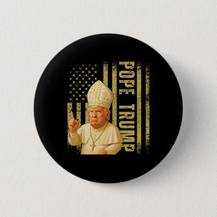Papst Trump 2025 Trump Pope Donald Trump Politisch Button