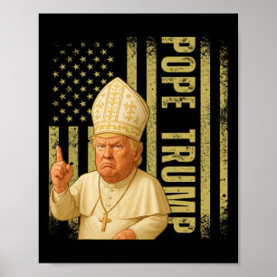 Papst Trump 2025 Trump Pope Donald Trump Politisch Poster