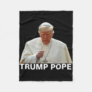 Papst Trump: Der lustige Präsident Trump Will, die Fleecedecke