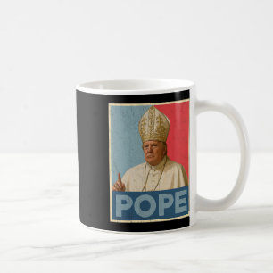 Papst Trump: Der lustige Präsident Trump Will, die Kaffeetasse