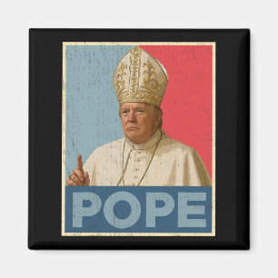 Papst Trump: Der lustige Präsident Trump Will, die Magnet