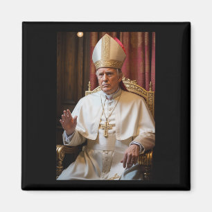 Papst Trump: Der lustige Präsident Trump Will, die Magnet