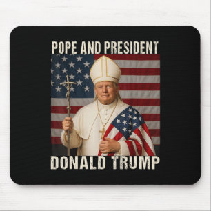 Papst Trump: Der lustige Präsident Trump Will, die Mousepad