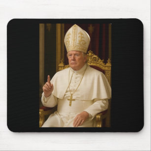 Papst Trump: Der lustige Präsident Trump Will, die Mousepad
