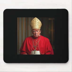 Papst Trump: Der lustige Präsident Trump Will, die Mousepad