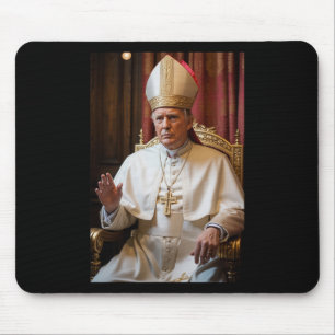 Papst Trump: Der lustige Präsident Trump Will, die Mousepad