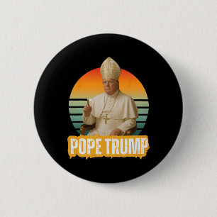 Papst Trump Lustiger Trump Vatikan Christlich Retr Button