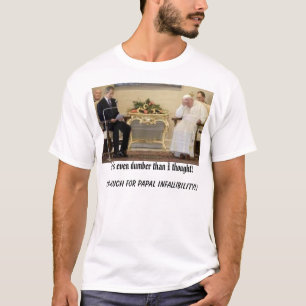 PapstBush, ist er sogar stummer als i-Gedanke! , T-Shirt