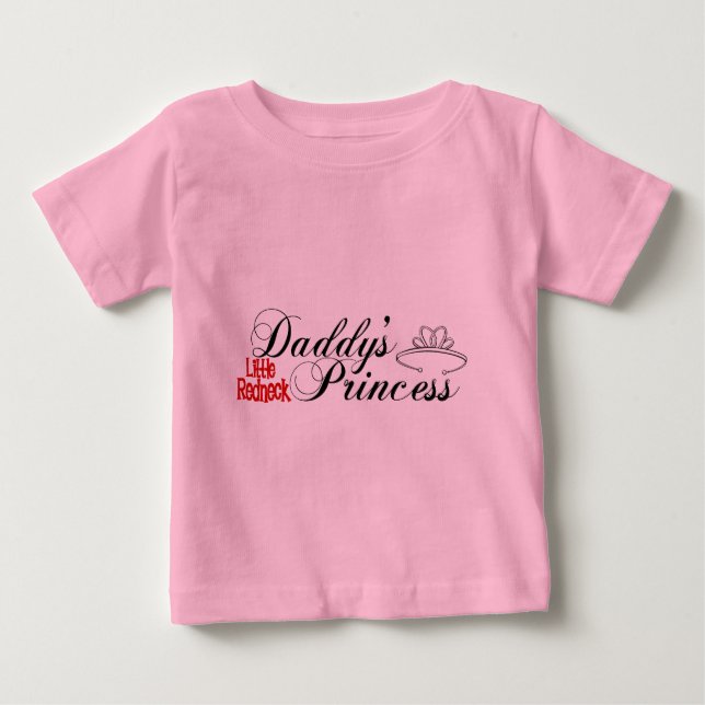 Papys kleine Prinzessin des Rednecken Baby T-shirt (Vorderseite)