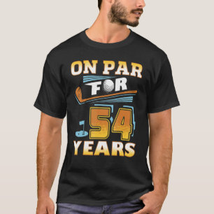 Par für 54 Jahre Golf Player Golfer 54. Geburtstag T-Shirt