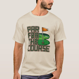 Par für den Kurs T-Shirt