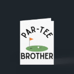 Par T-Shirt Brother Funny Golf Birthday Party Fami Karte<br><div class="desc">Par T-Shirt Brother Funny Golf Geburtstagsparty Familienspiel</div>