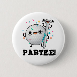Par-T-Shirt Funny Golf Pun Button