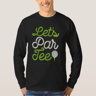 Par T-Shirt Golf Player Golfer Vater Papa Men