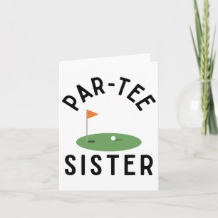 Par T-Shirt Sister Funny Golf Geburtstagsparty Fam Karte