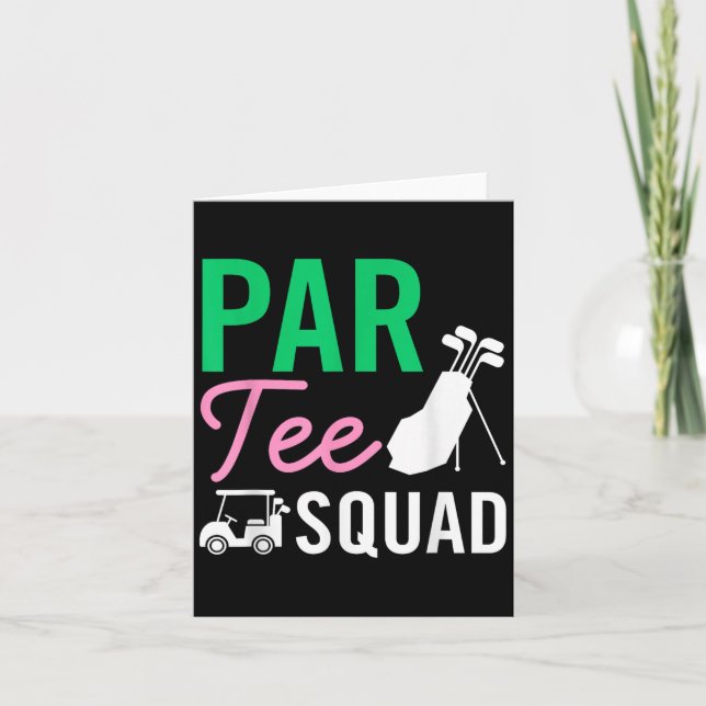 Par T-Shirt Squad Funny Birthday Party Golf Player Karte (Vorderseite)