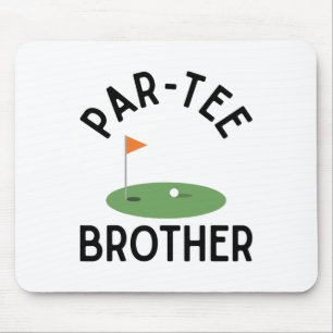 Par Tee Bruder Lustige Golf-Geburtstagsfeier Famil Mousepad