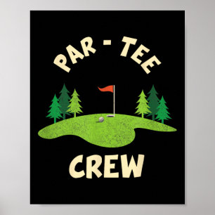 Par Tee Crew Lustige Golf-Geburtstagsfeier Birdie Poster