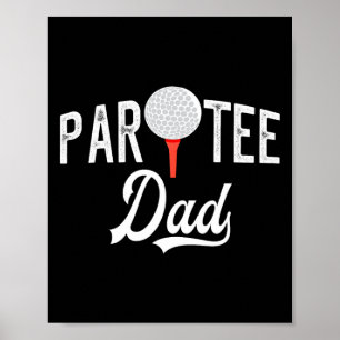 Par Tee Papa Lustige Party Golf Wortspiel Poster